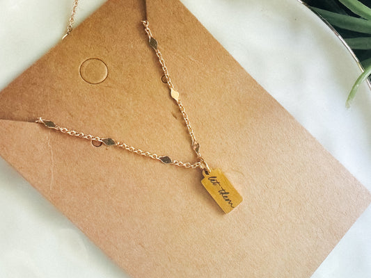 Let Them Necklace