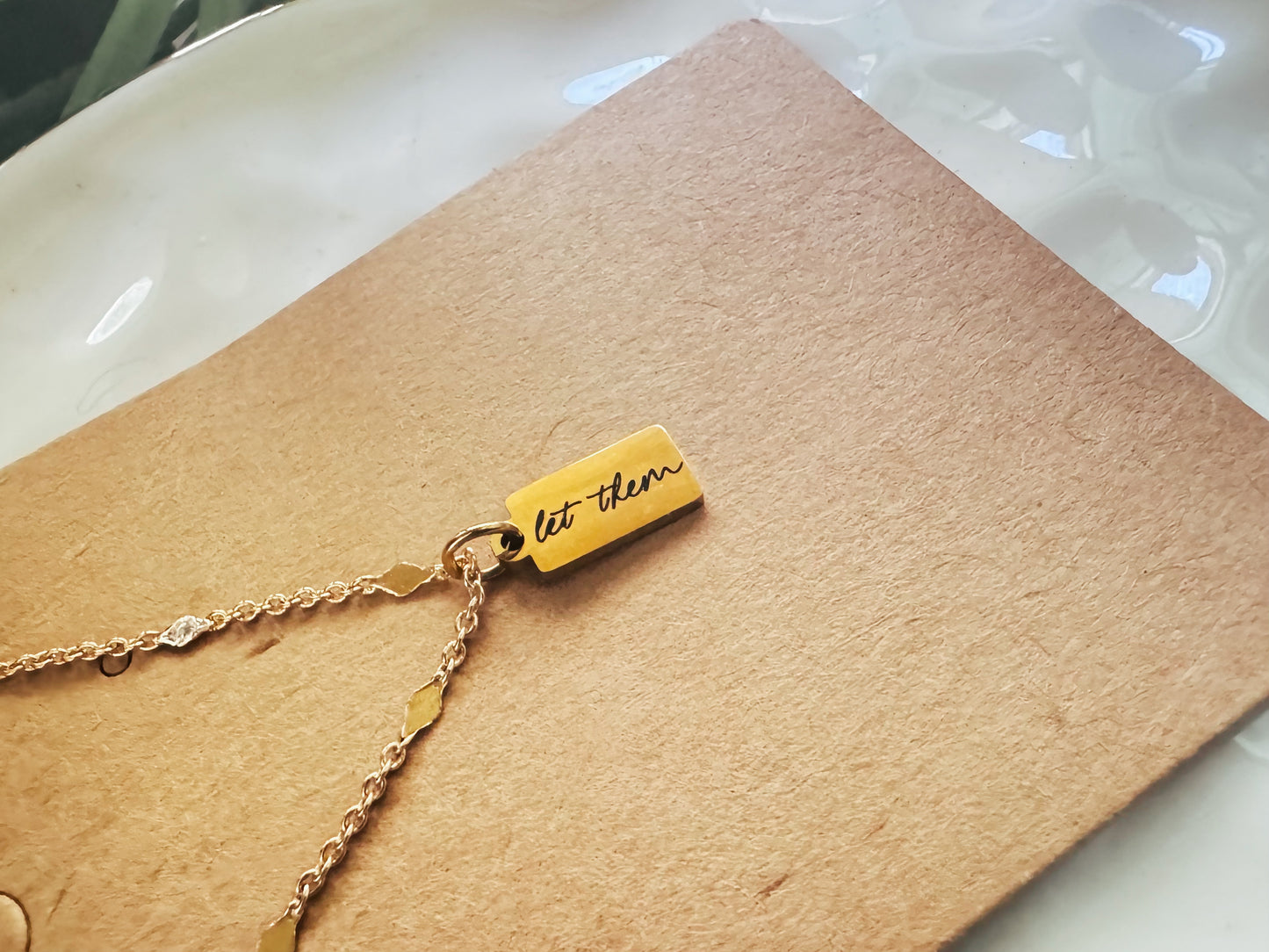 Let Them Necklace